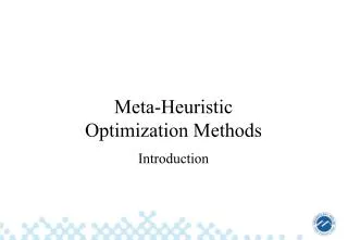 Meta-Heuristic Optimization Methods