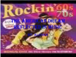 The American Dream Reflected in Music