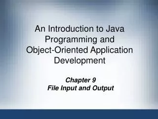 An Introduction to Java Programming and Object-Oriented Application Development