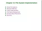 Chapter 12: File System Implementation - slide 1