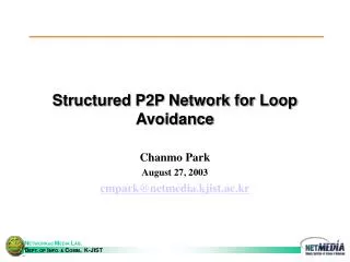 Structured P2P Network for Loop Avoidance