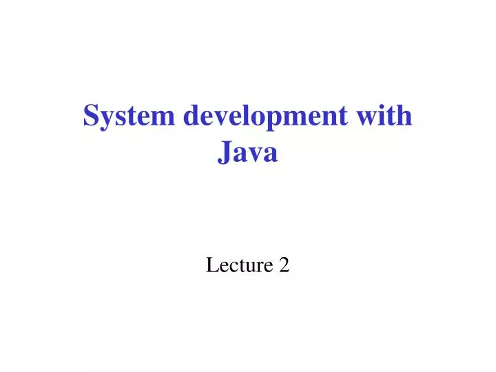 system development with java