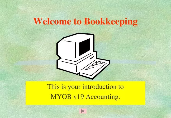 welcome to bookkeeping