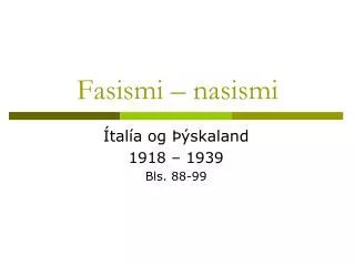 fasismi nasismi