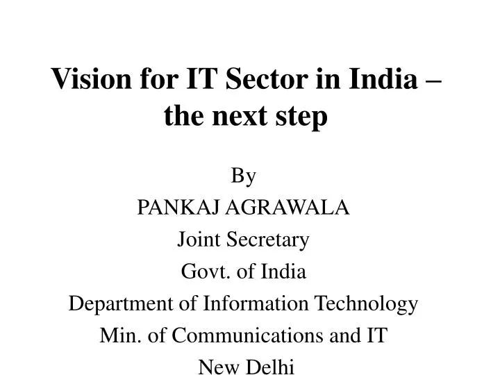 vision for it sector in india the next step