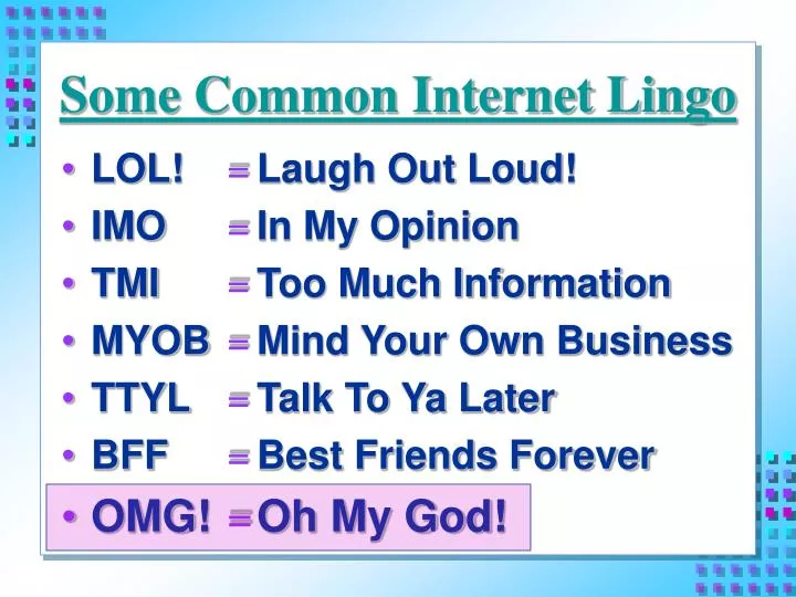 some common internet lingo