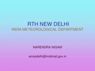 RTH NEW DELHI INDIA METEOROLOGICAL DEPARTMENT