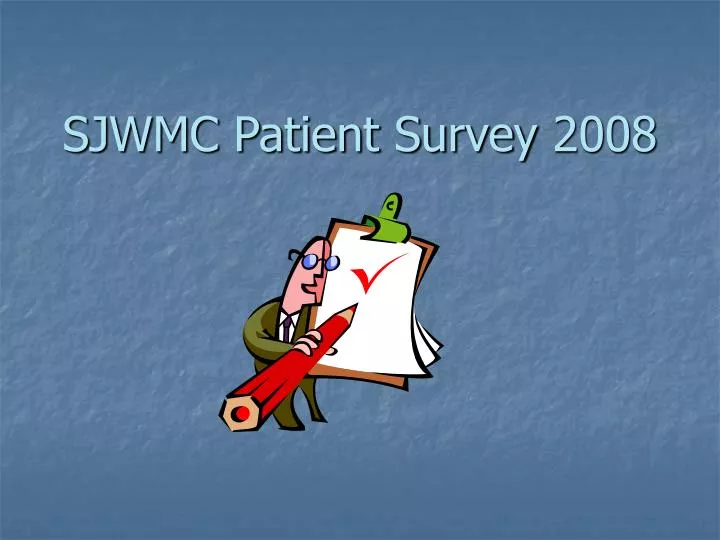 sjwmc patient survey 2008