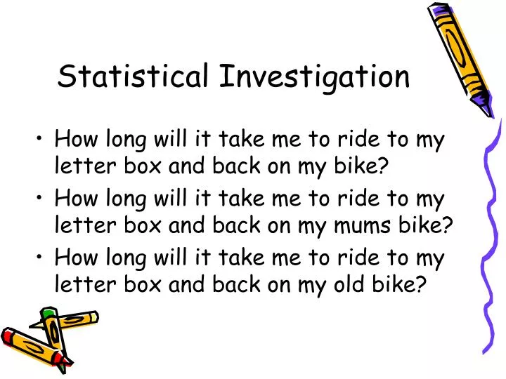 statistical investigation