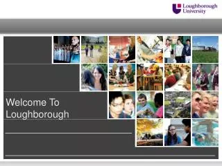 Welcome To Loughborough