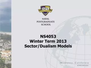 NS4053 Winter Term 2013 Sector/Dualism Models
