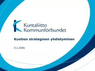 kuntien strateginen yhdistyminen