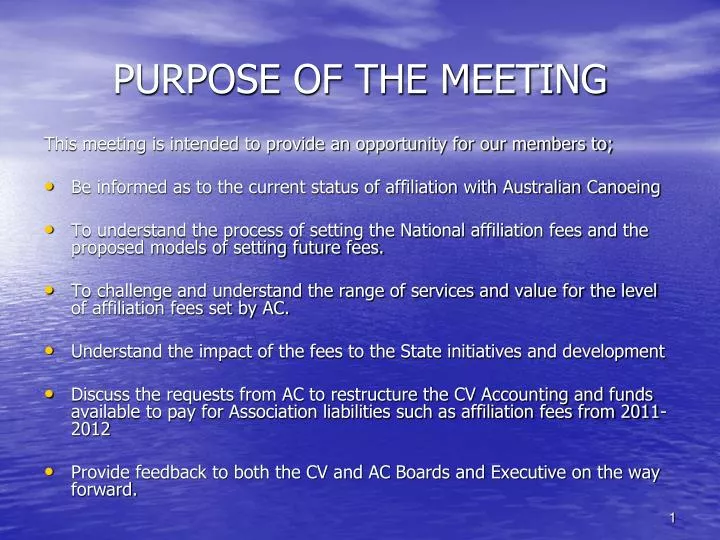 purpose of the meeting