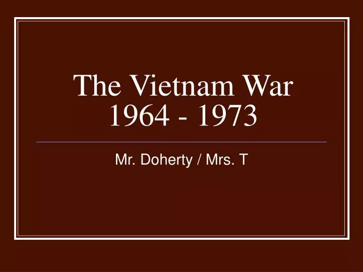 the vietnam war 1964 1973