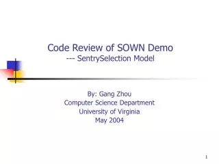 Code Review of SOWN Demo --- SentrySelection Model