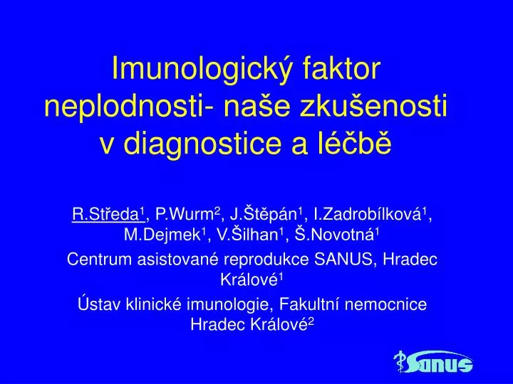 imunologick faktor neplodnosti na e zku enosti v diagnostice a l b