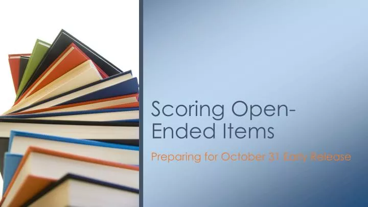 scoring open ended items