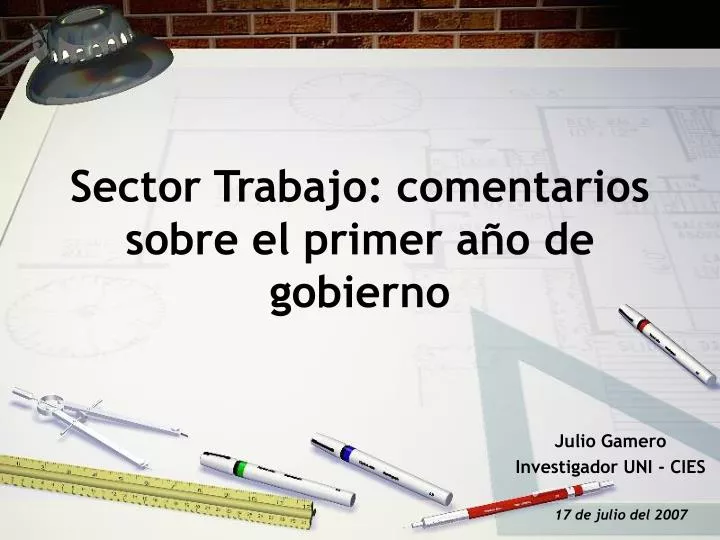 sector trabajo comentarios sobre el primer a o de gobierno