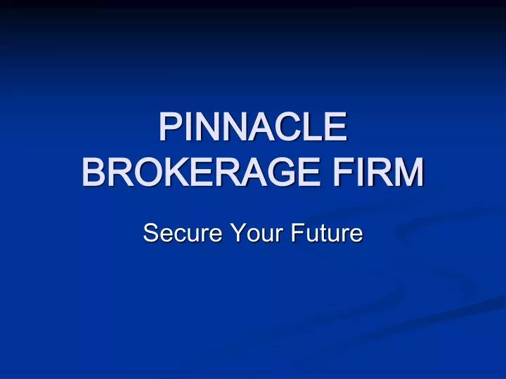 pinnacle brokerage firm
