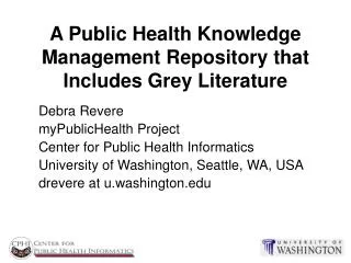 A Public Health Knowledge Management Repository that Includes Grey Literature