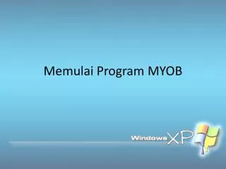 memulai program myob