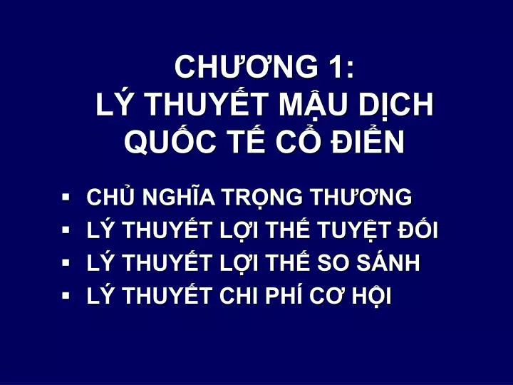 ch ng 1 l thuy t m u d ch qu c t c i n