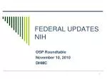 Key Updates from NIH Roundtable: Bibliography Management and Proposal Changes - slide 1