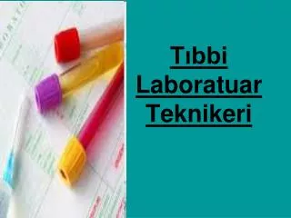 t bbi laboratuar teknikeri