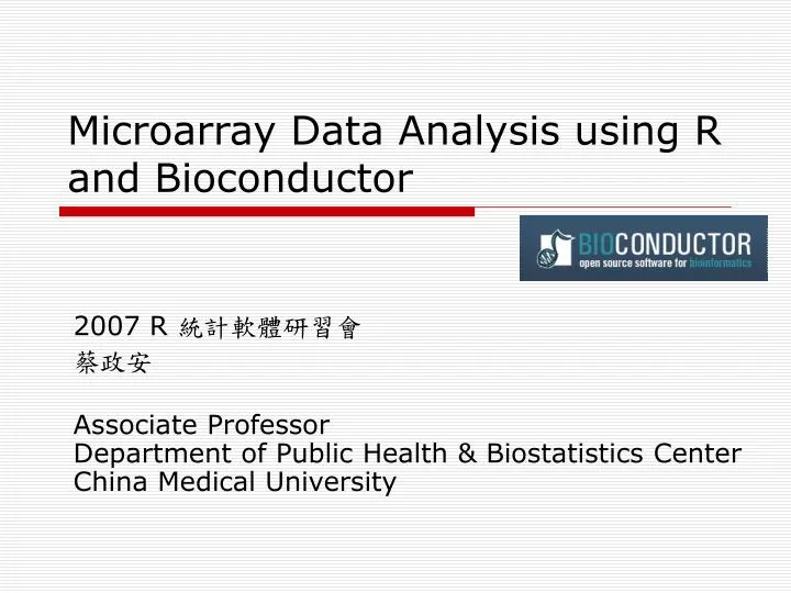 microarray data analysis using r and bioconductor