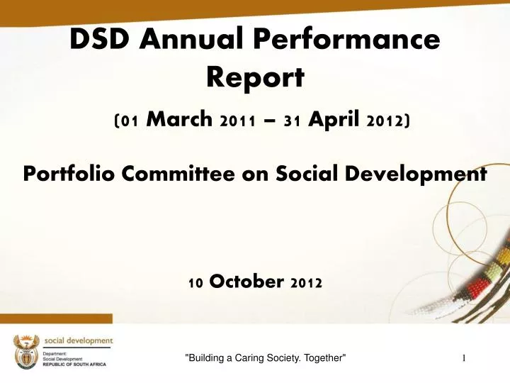 dsd annual performance report 01 march 2011 31 april 2012 portfolio committee on social development