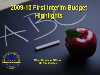 2009-10 First Interim Budget Highlights