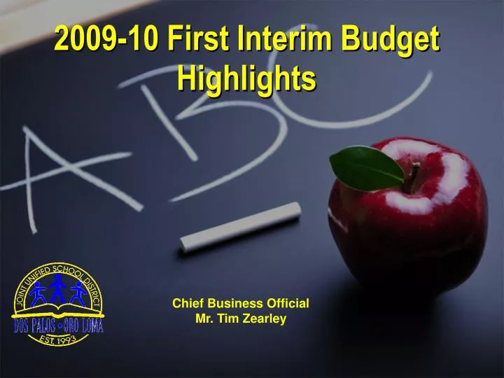 2009 10 first interim budget highlights