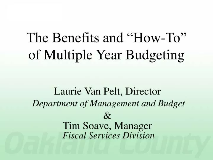 the benefits and how to of multiple year budgeting