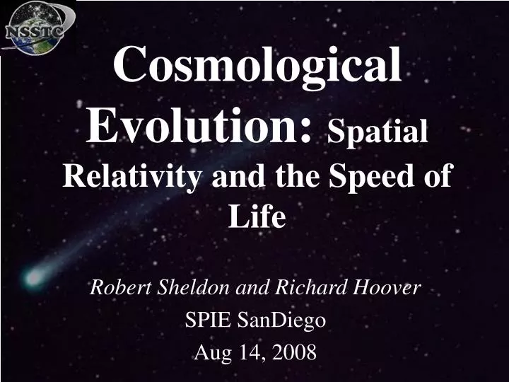 cosmological evolution spatial relativity and the speed of life