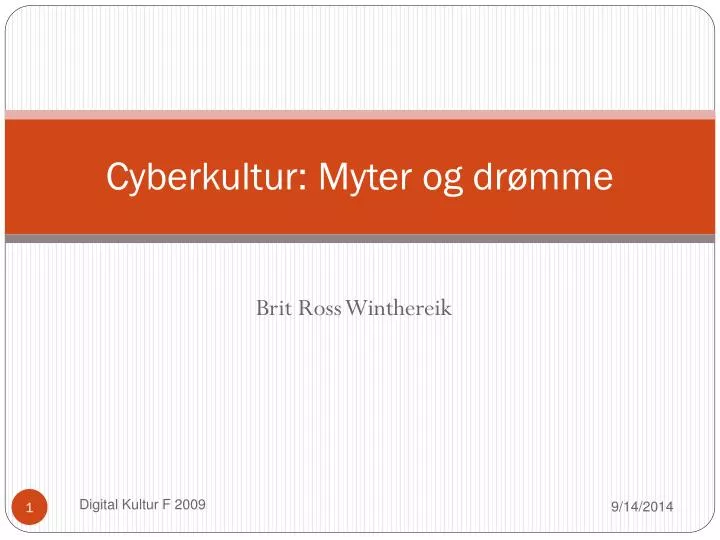 cyberkultur myter og dr mme