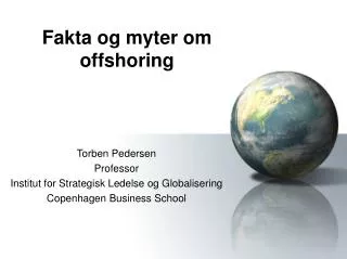 fakta og myter om offshoring