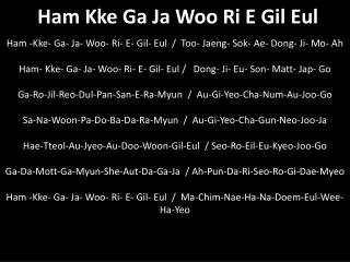 Ham Kke Ga Ja Woo Ri E Gil Eul