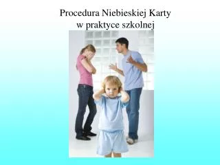 procedura niebieskiej karty w praktyce szkolnej