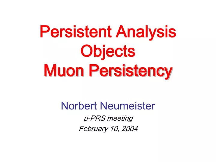 persistent analysis objects muon persistency