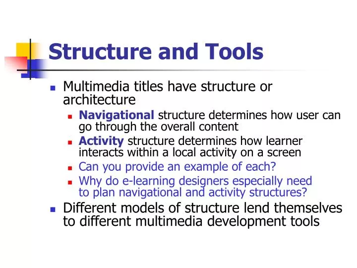 structure and tools