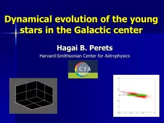 Dynamical evolution of the young stars in the Galactic center