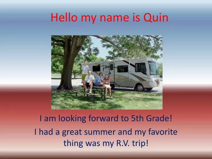 hello my name is quin