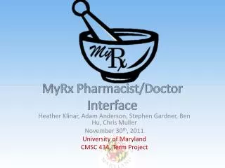 MyRx Pharmacist/Doctor Interface