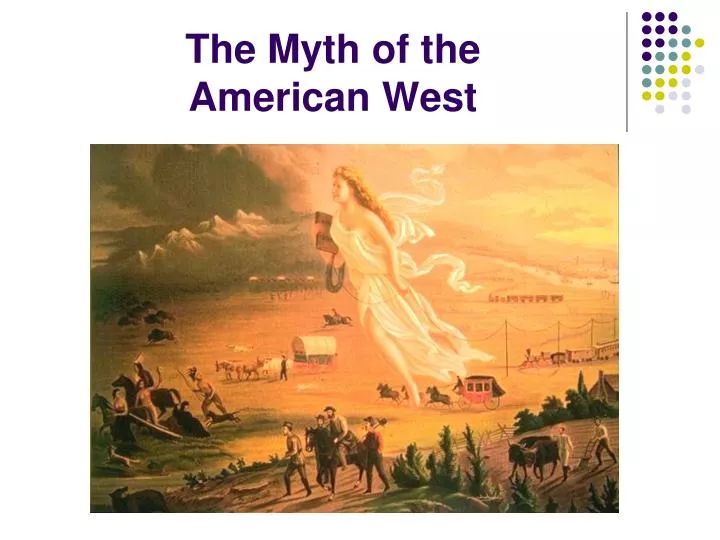 the myth of the american west