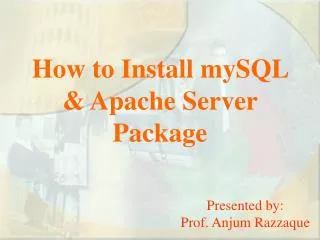 How to Install mySQL &amp; Apache Server Package