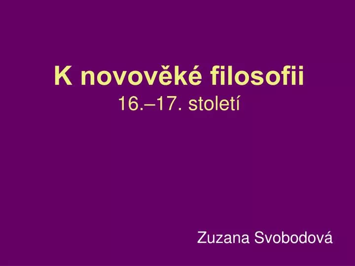 k novov k filosofii 16 17 stolet