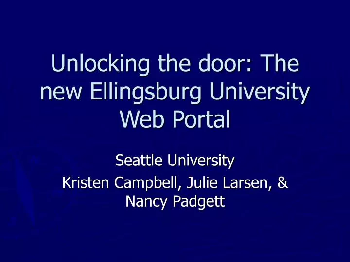 unlocking the door the new ellingsburg university web portal