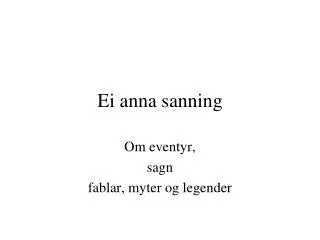 ei anna sanning