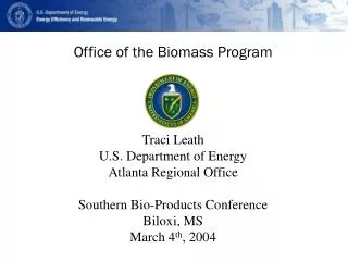 Office of the Biomass Program