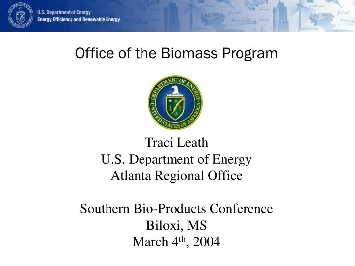office of the biomass program